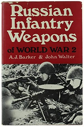 9780853680550-Russian infantry weapons of world war 2.